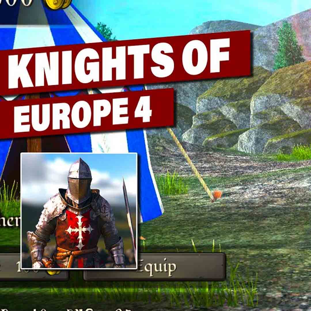 Mengulas Game Knights Of Europe 4 Seru dan Terbaik